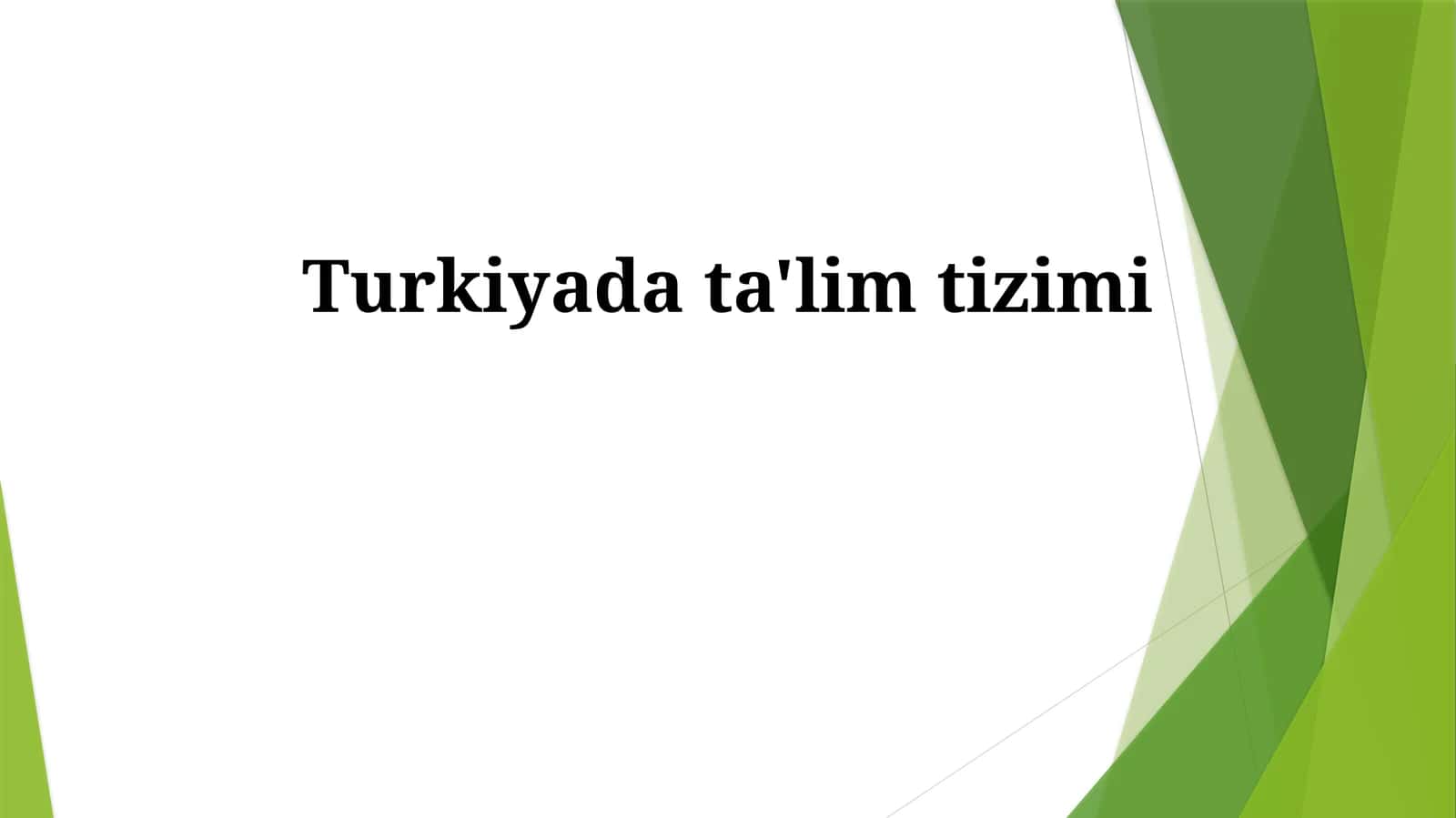 Turkiyada ta'lim tizimi