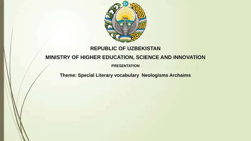 Special Literary vocabulary NeologismsArchaims