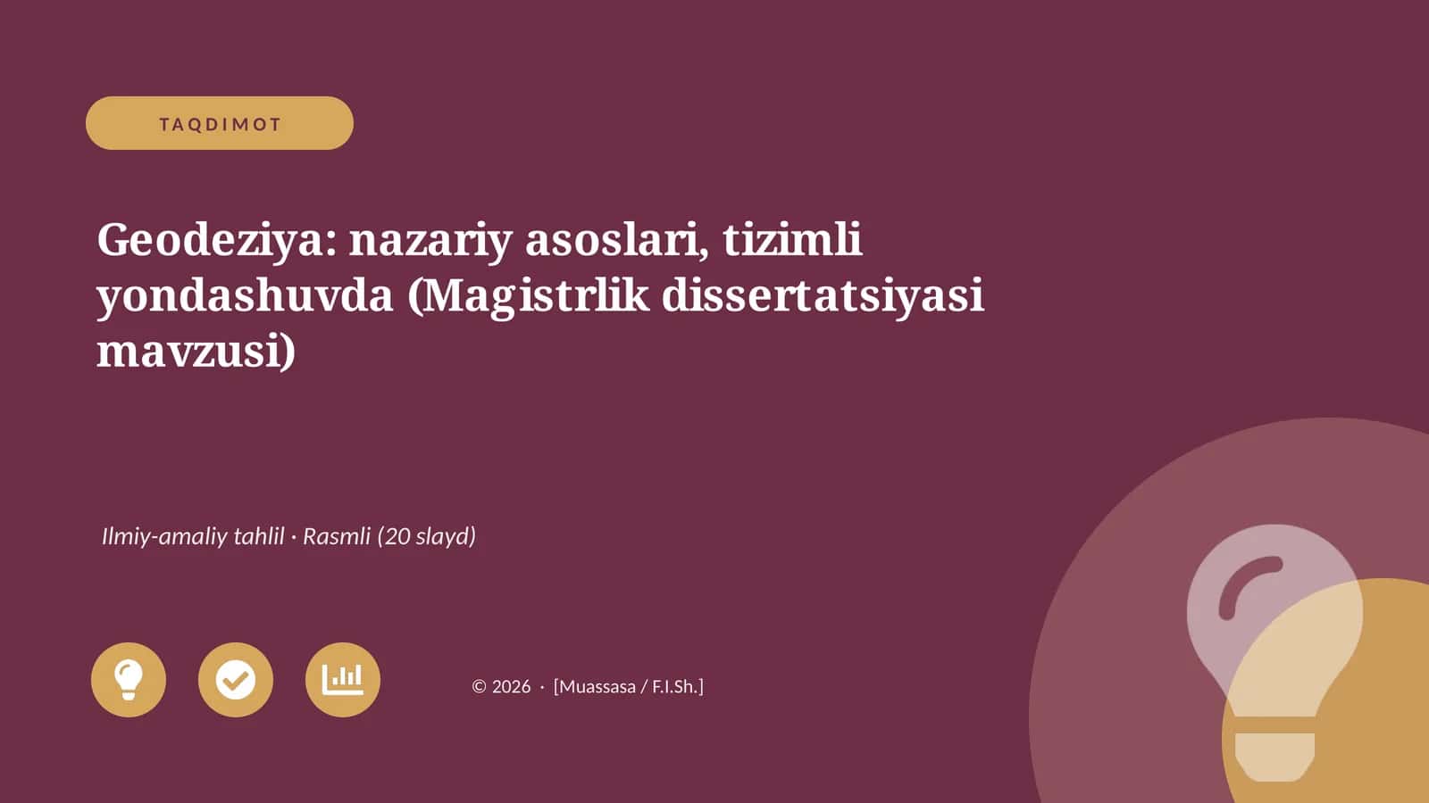 Geodeziya: nazariy asoslari, tizimli yondashuvda (Magistrlik dissertatsiyasi mavzusi)