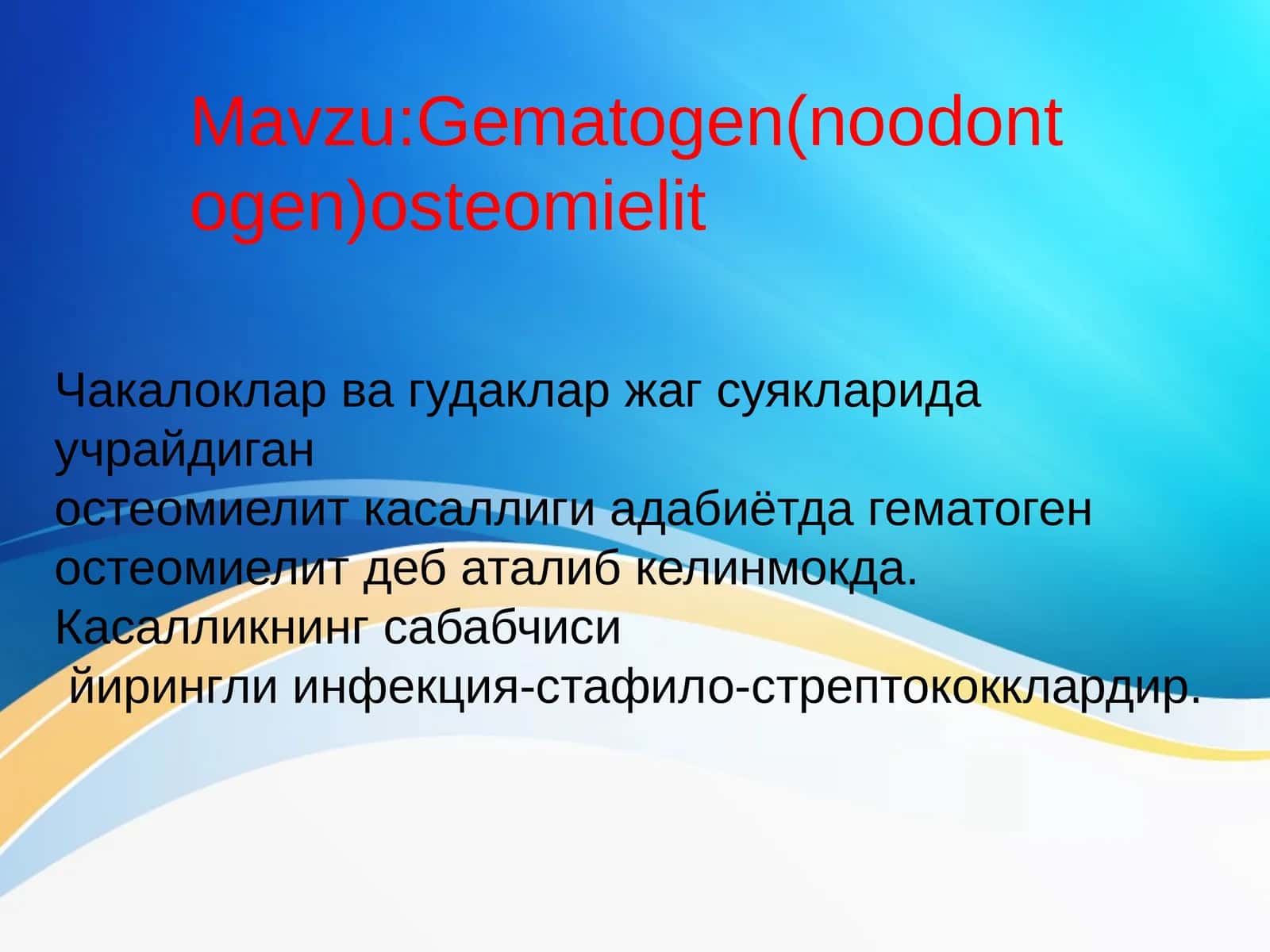 Gematogen (noodontogen) osteomielit