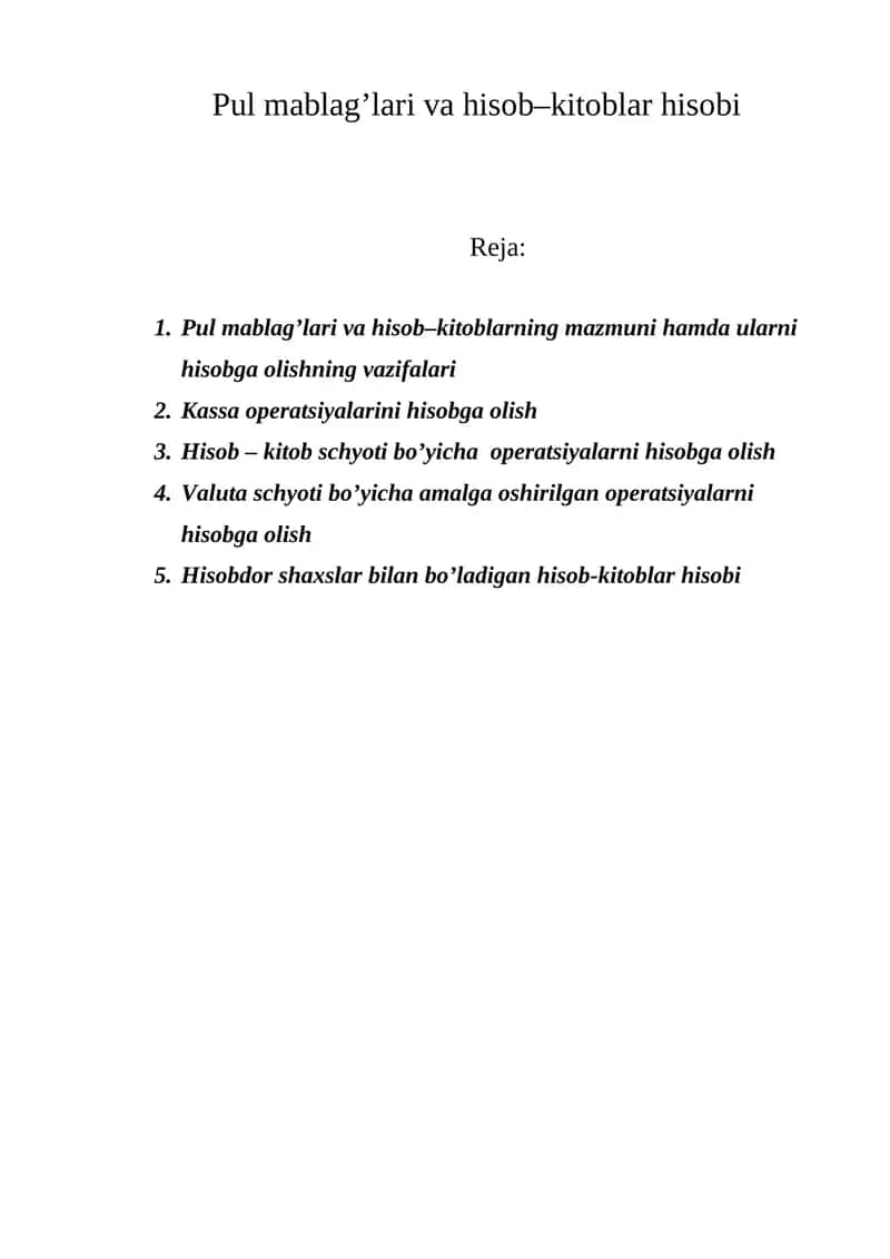 Pul mablag’lari va hisob–kitoblar hisobi