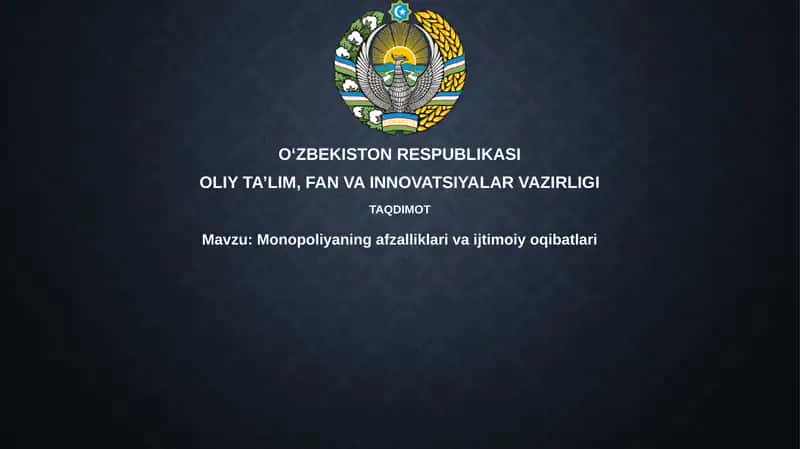 Monopoliyaning afzalliklari va kamchiliklari