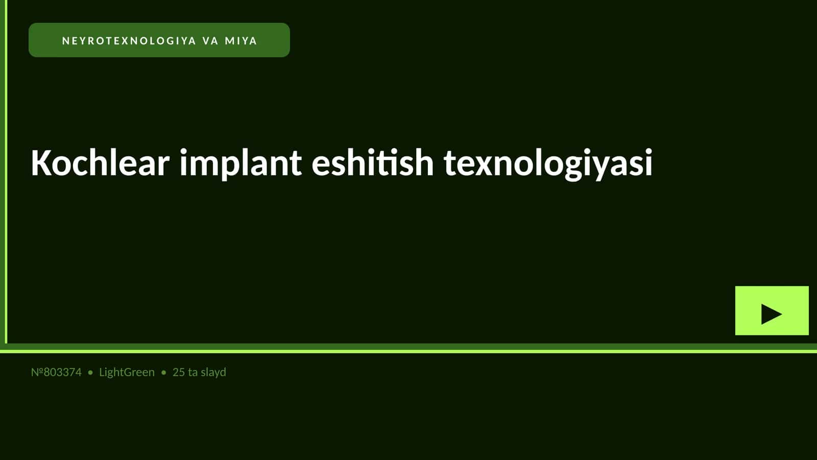 Kochlear implant eshitish texnologiyasi