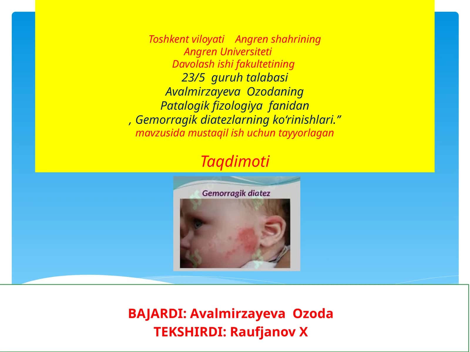 Angren Universiteti Davolash ishi fakulteti - Patalogik fizologiya fanidan