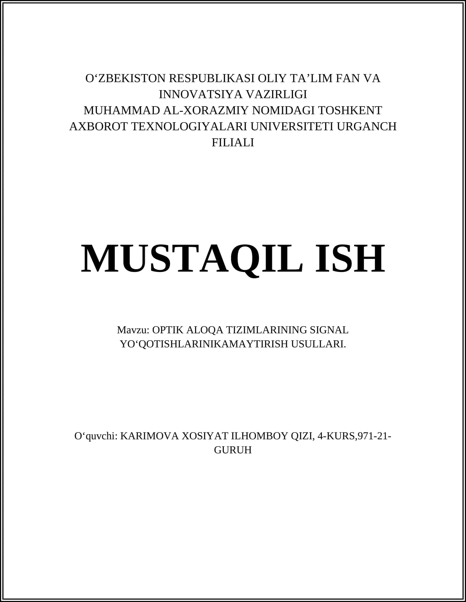 OPTIK ALOQA TIZIMLARINING SIGNAL YO‘QOTISHLARINIKAMAYTIRISH USULLARI