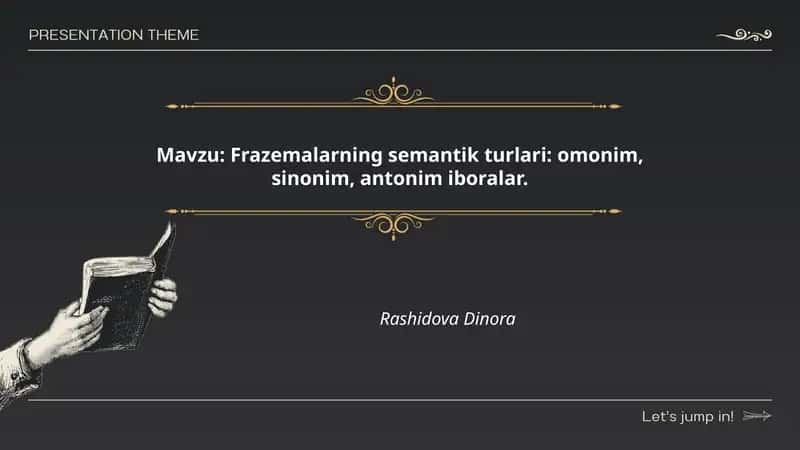 Frazemalarning semantik turlari: omonim, sinonim, antonim iboralar