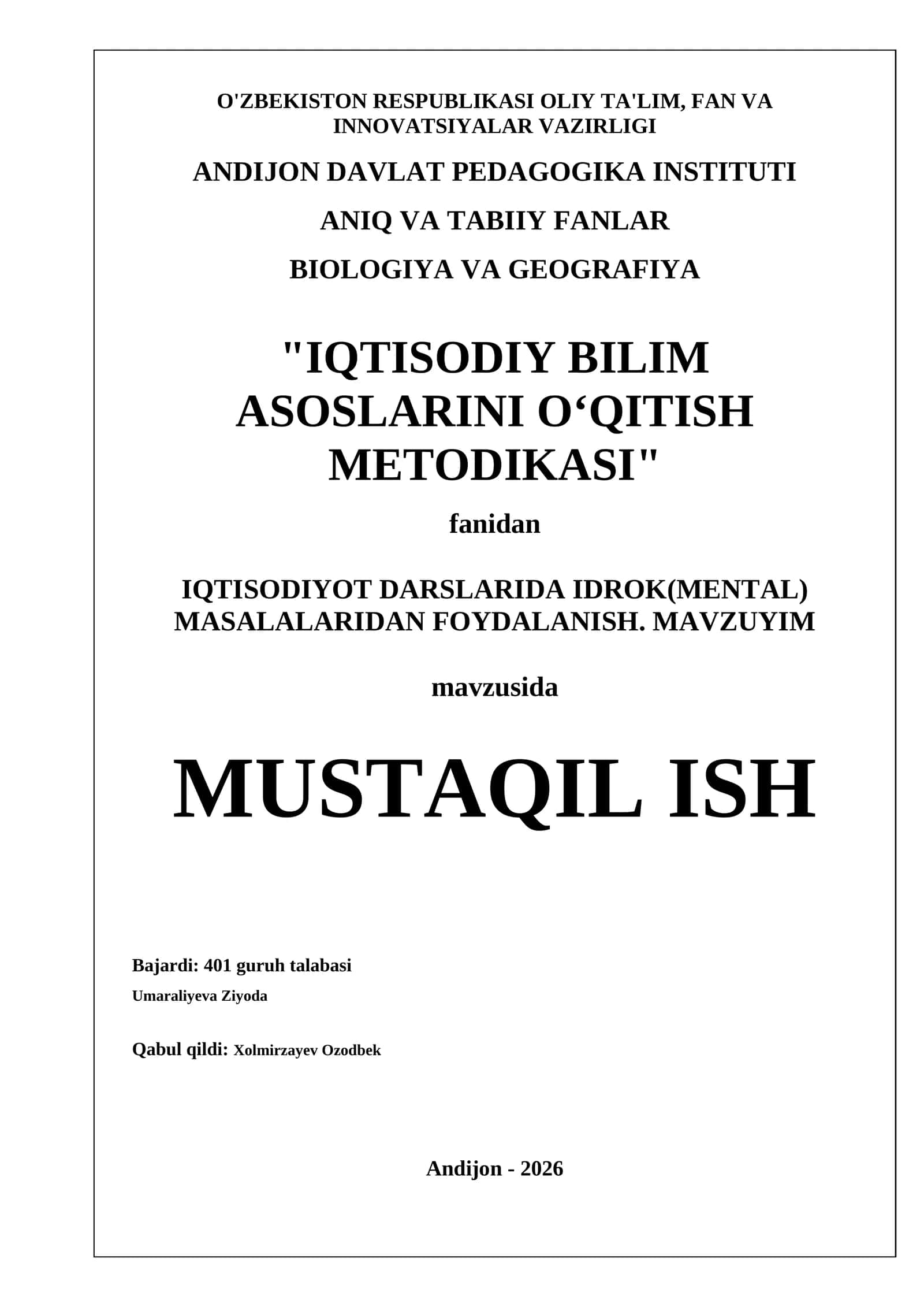 IQTISODIY BILIM ASOSLARINI OʻQITISH METODIKASI