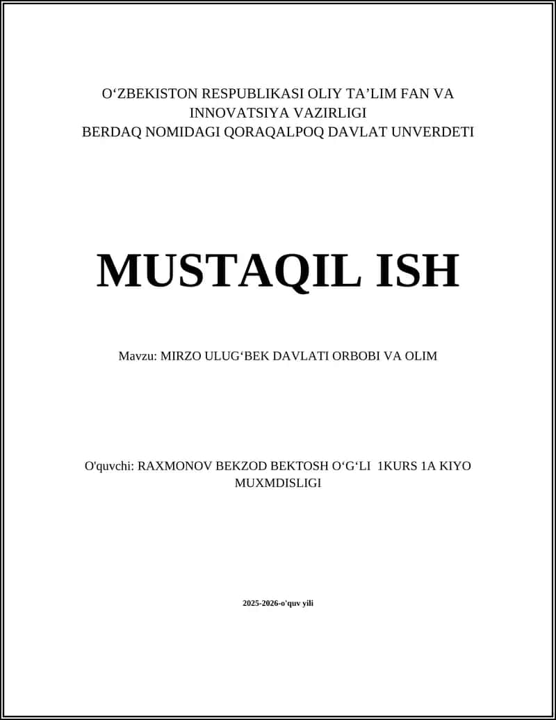 MIRZO ULUGʻBEK DAVLATI ORBOBI VA OLIM