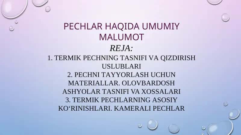TЕRMIK PЕCHNING TАSNIFI VАQIZDIRISH USLUBLАRI