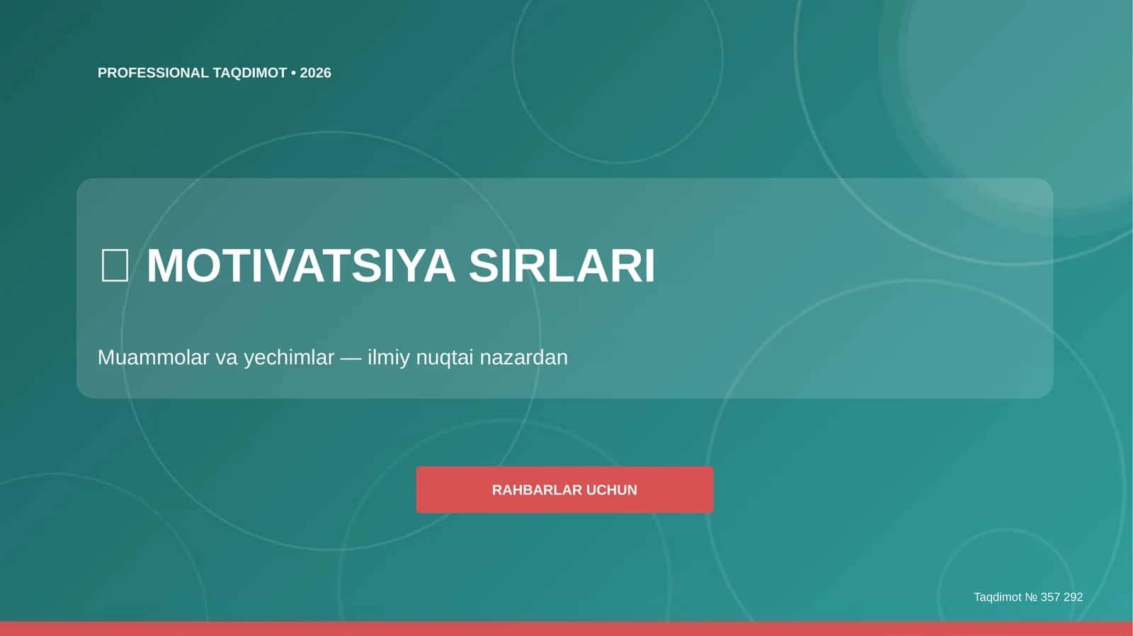 MOTIVATSIYA SIRLARI