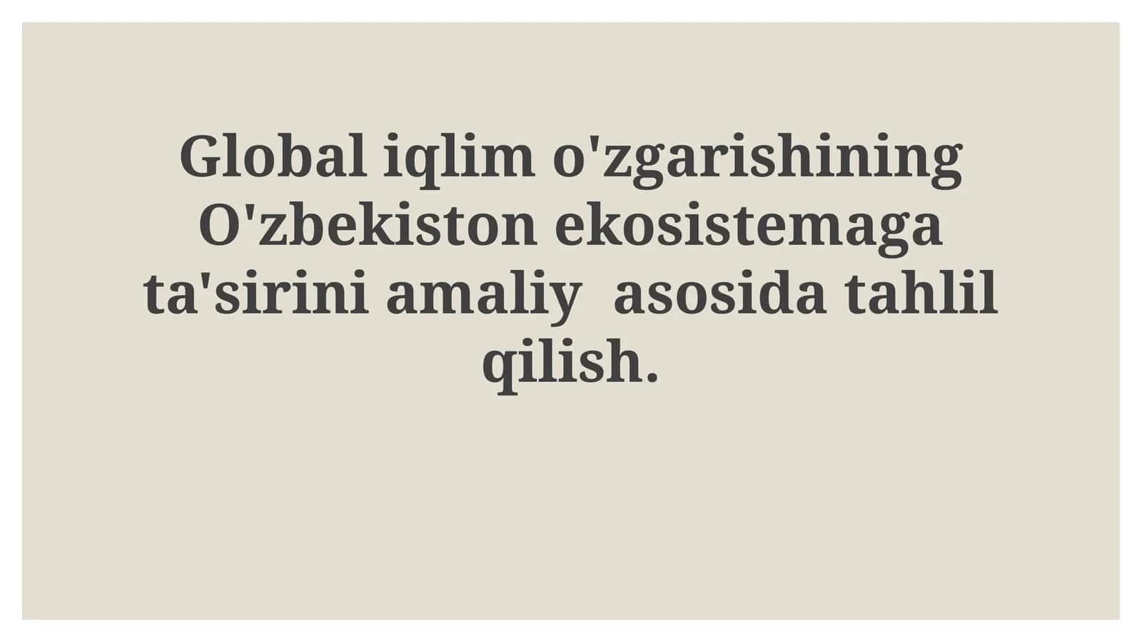 O'zbekistonda Iqlim O'zgarishi