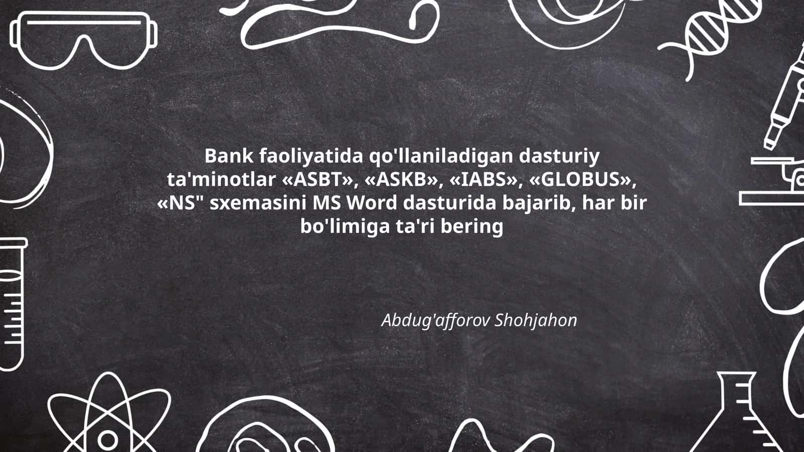 Bank faoliyatida qo'llaniladigan dasturiy ta'minotlar