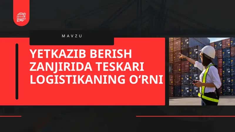 Teskari logistika tushunchasi va mohiyati
