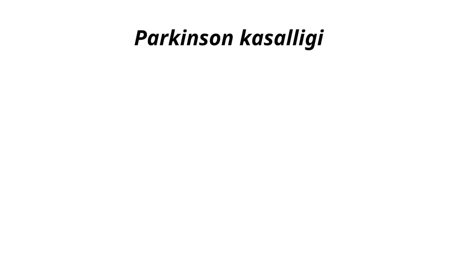 Parkinson kasalligi