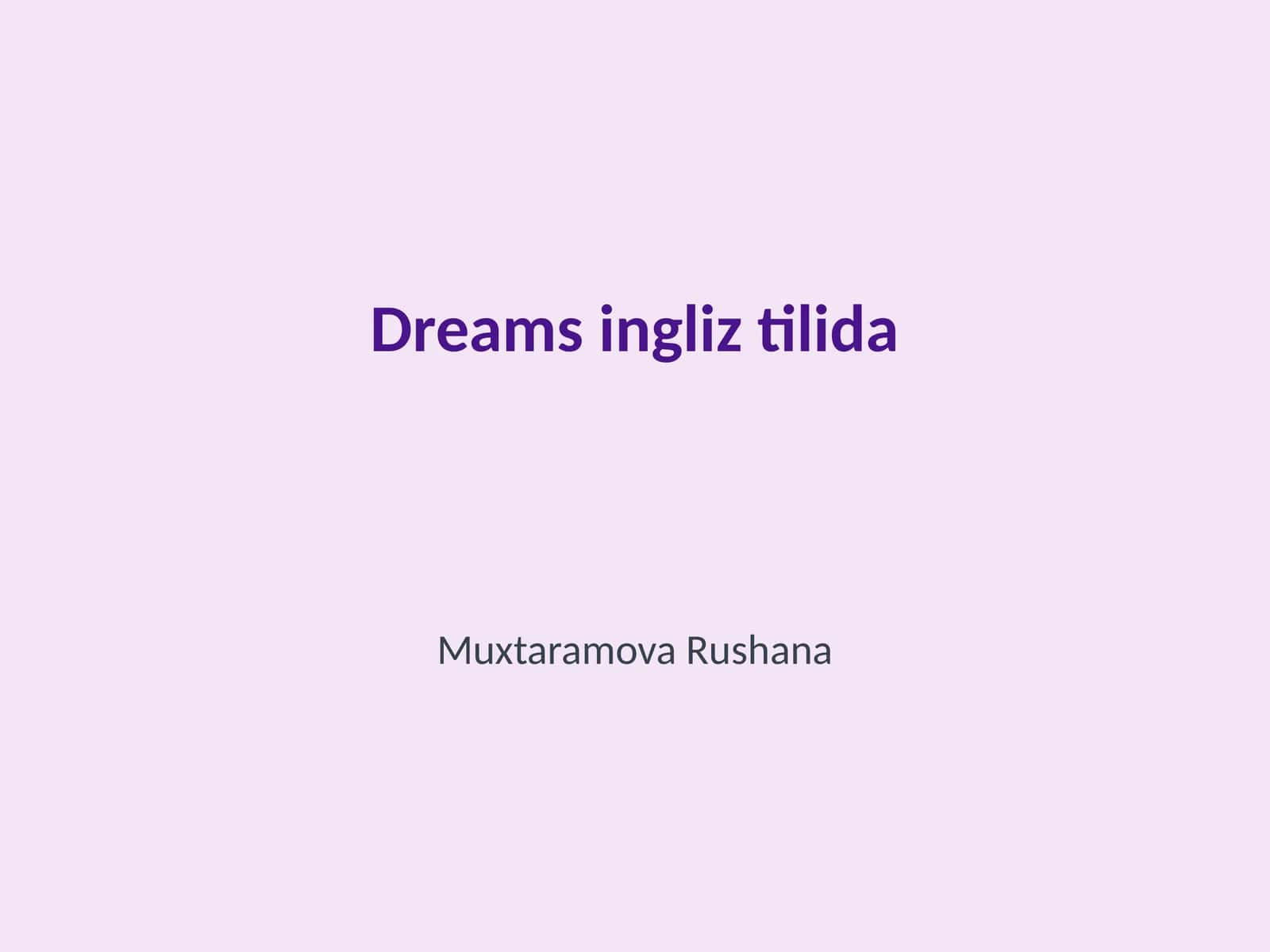 Dreams ingliz tilida