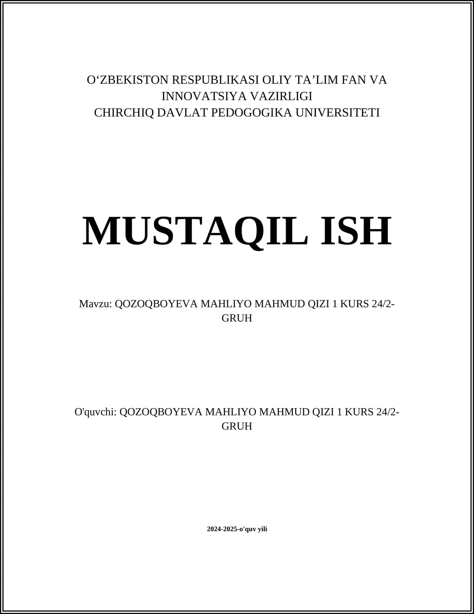 Qozoqboyeva Mahliyo Mahmud qizi 1 KURS 24/2-GRUH