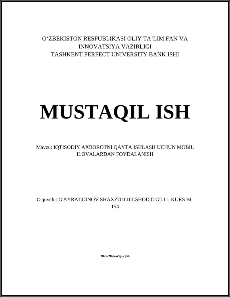 IQTISODIY AXBOROTNI QAYTA ISHLASH UCHUN MOBIL ILOVALARDAN FOYDALANISH