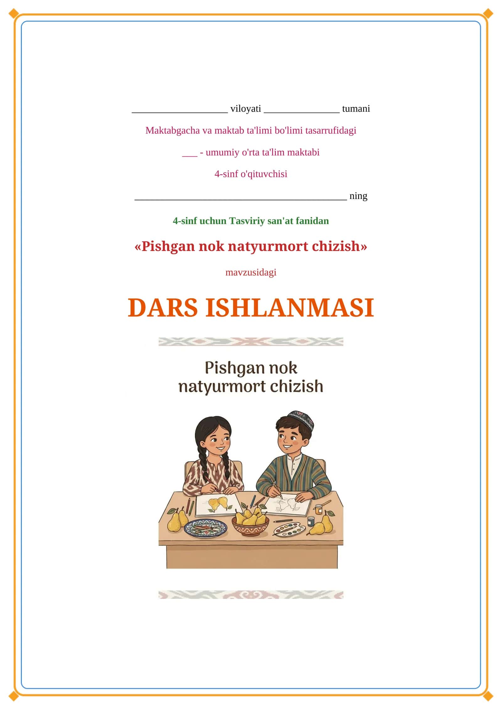 Lesson on Pishgan nok natyurmort chizish
