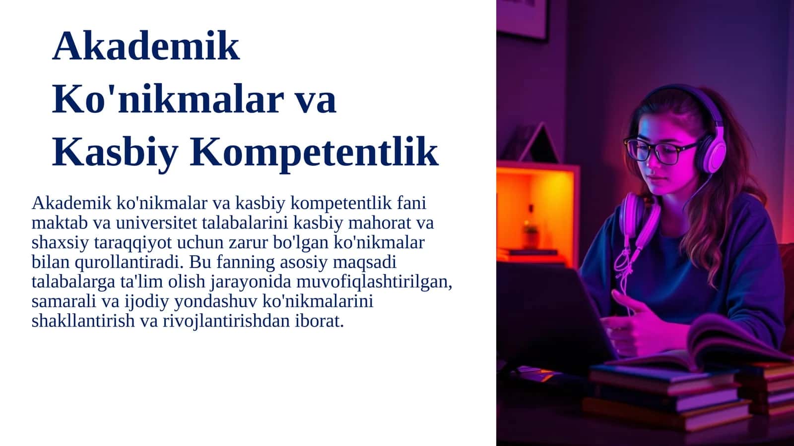 Akademik Ko'nikmalar va Kasbiy Kompetentlik
