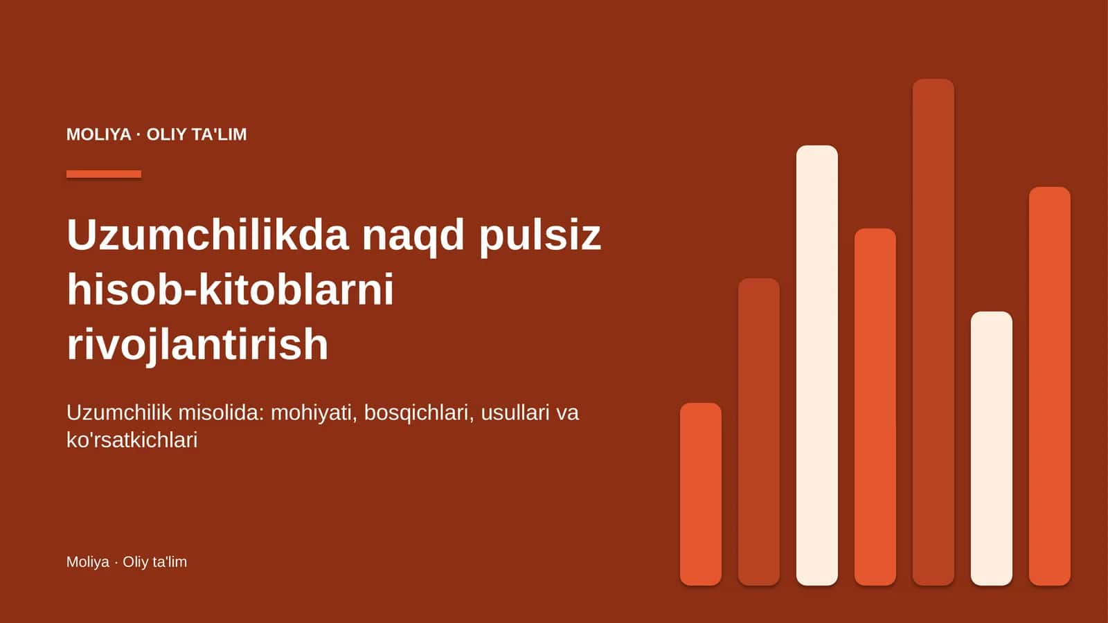 Uzumchilikda naqd pulsiz hisob-kitoblarni rivojlantirish