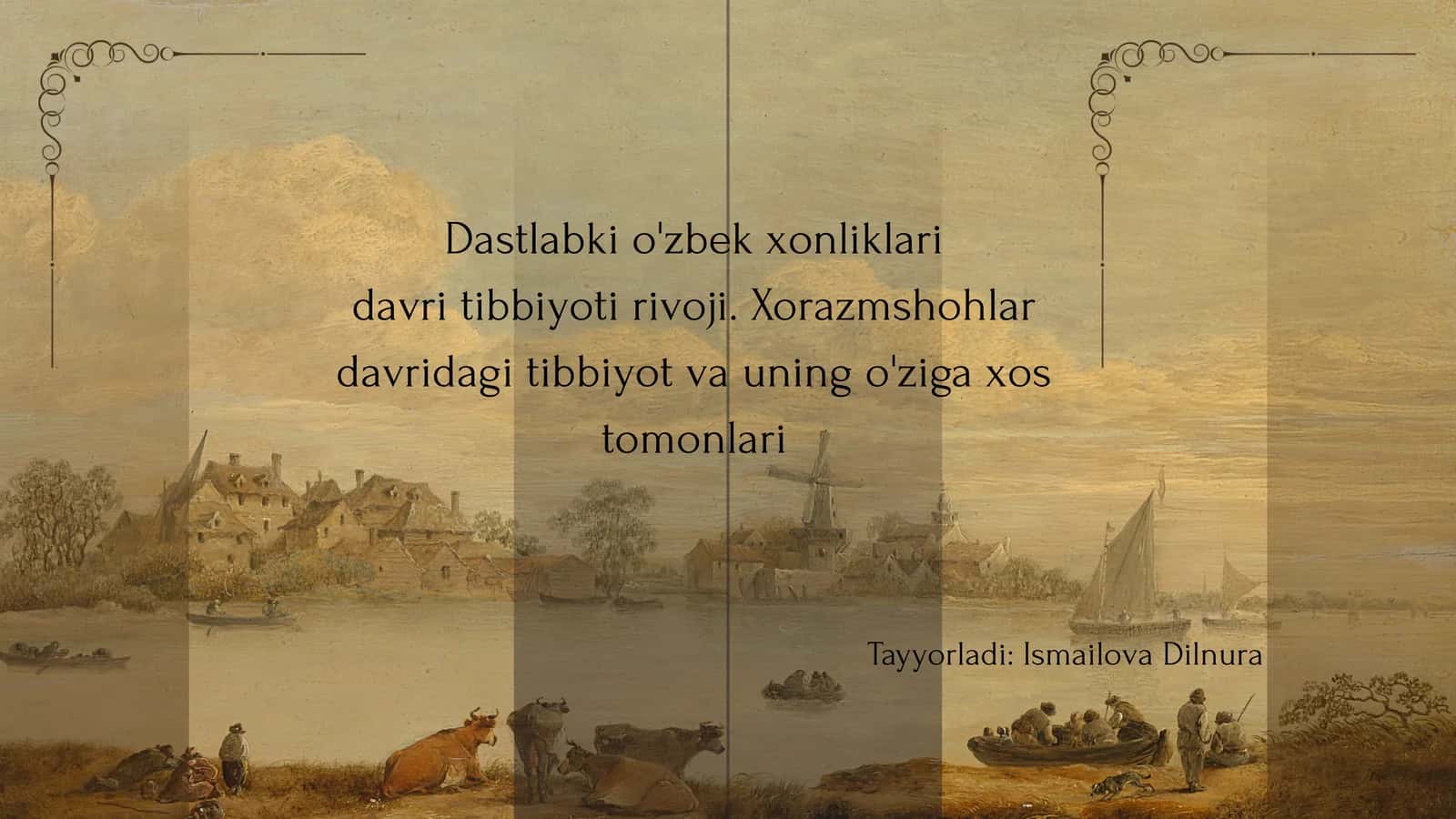 Xorazm tibbiyot va uning o'ziga xos tomonlari