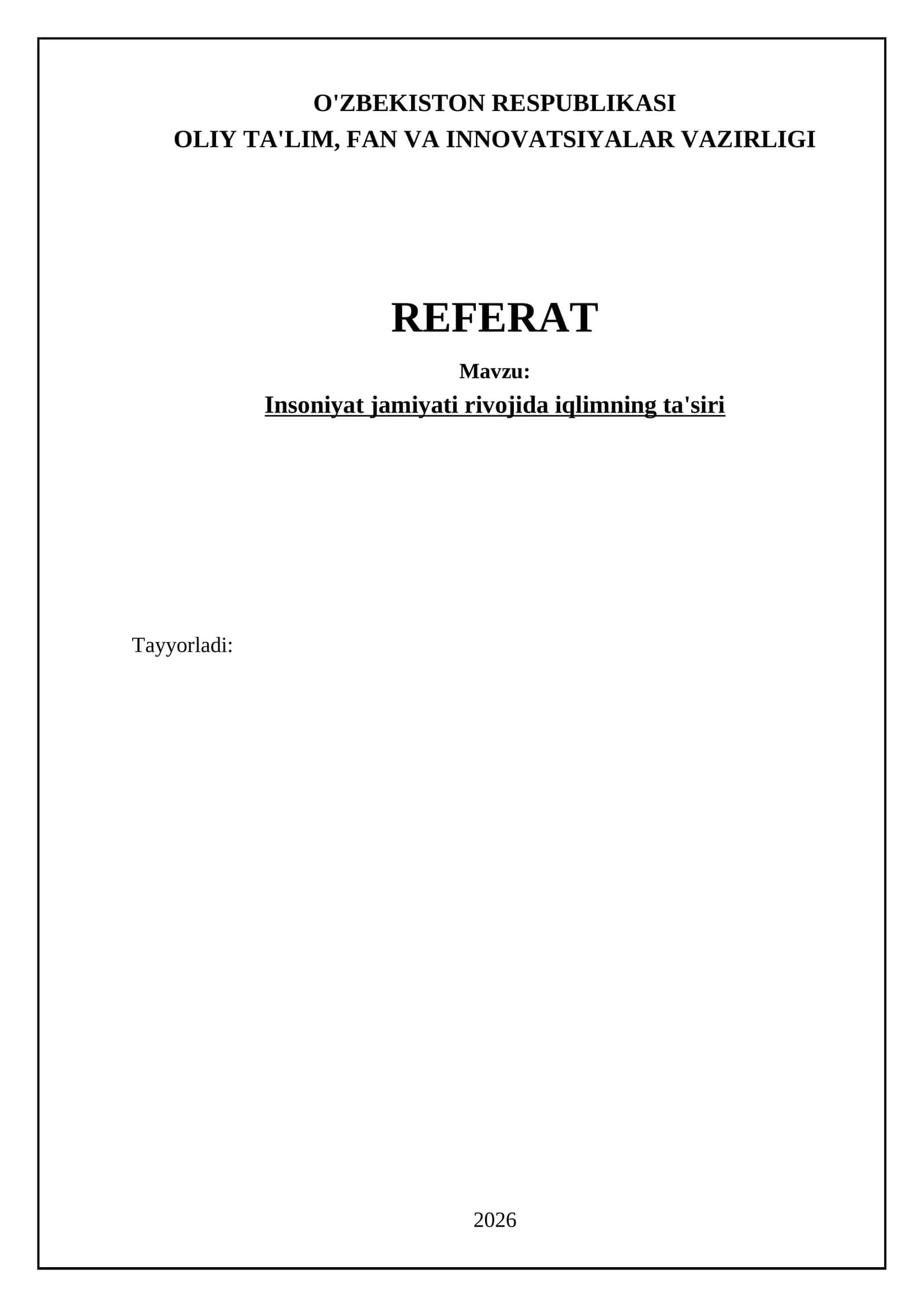 Insoniyat jamiyati rivojida iqlimning ta'siri