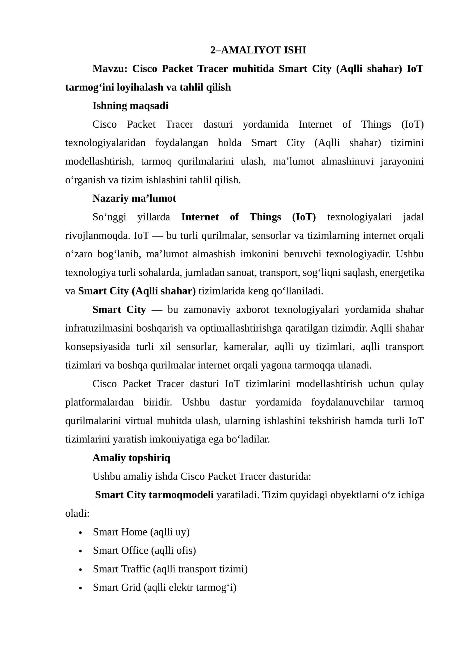 Amaliyot Ishi: Cisco Packet Tracer muhitida Smart City (Aqlli shahar) IoT tarmog‘ini loyihalash va tahlil qilish