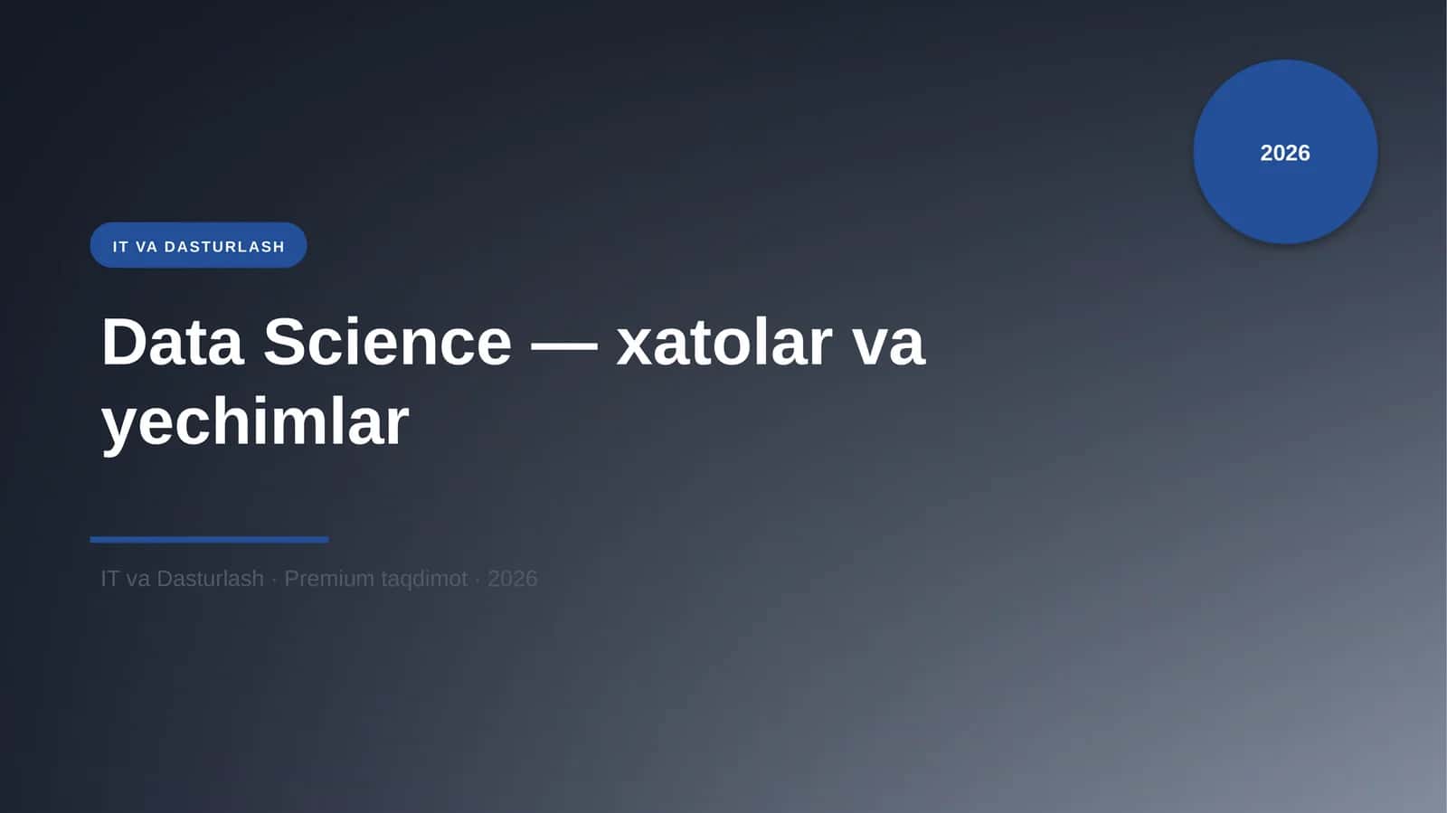 Data Science — xatolar va yechimlar