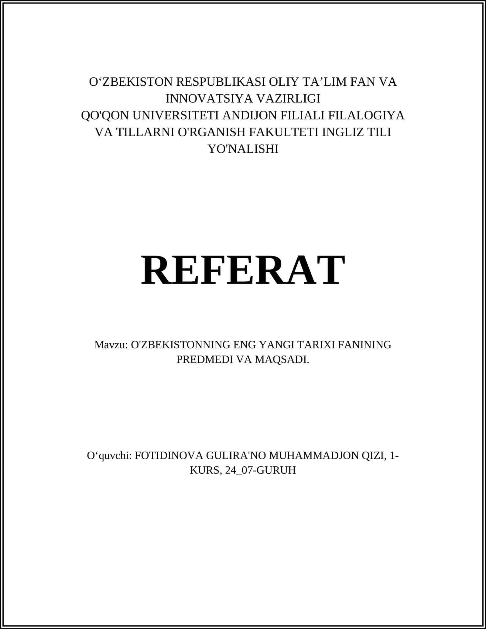 O'ZBEKISTONNING ENG YANGI TARIXI FANINING PREDMEDI VA MAQSADI