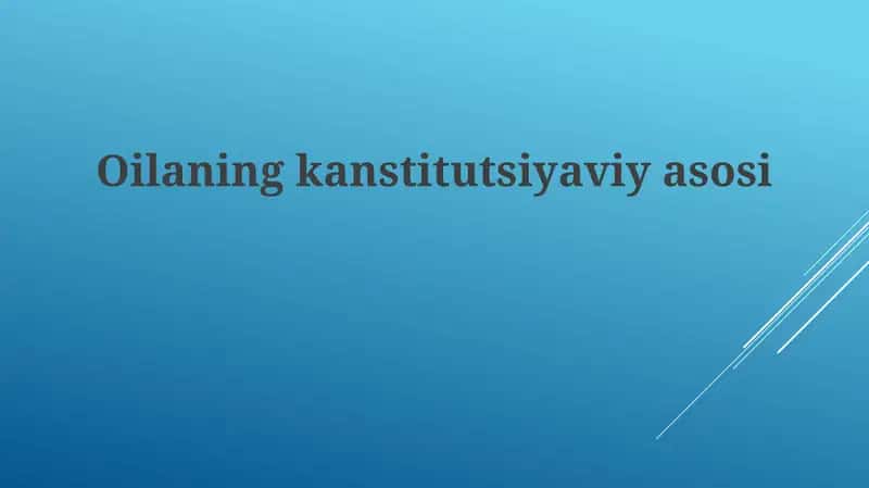 Oilaningkanstitutsiyaviyasosi