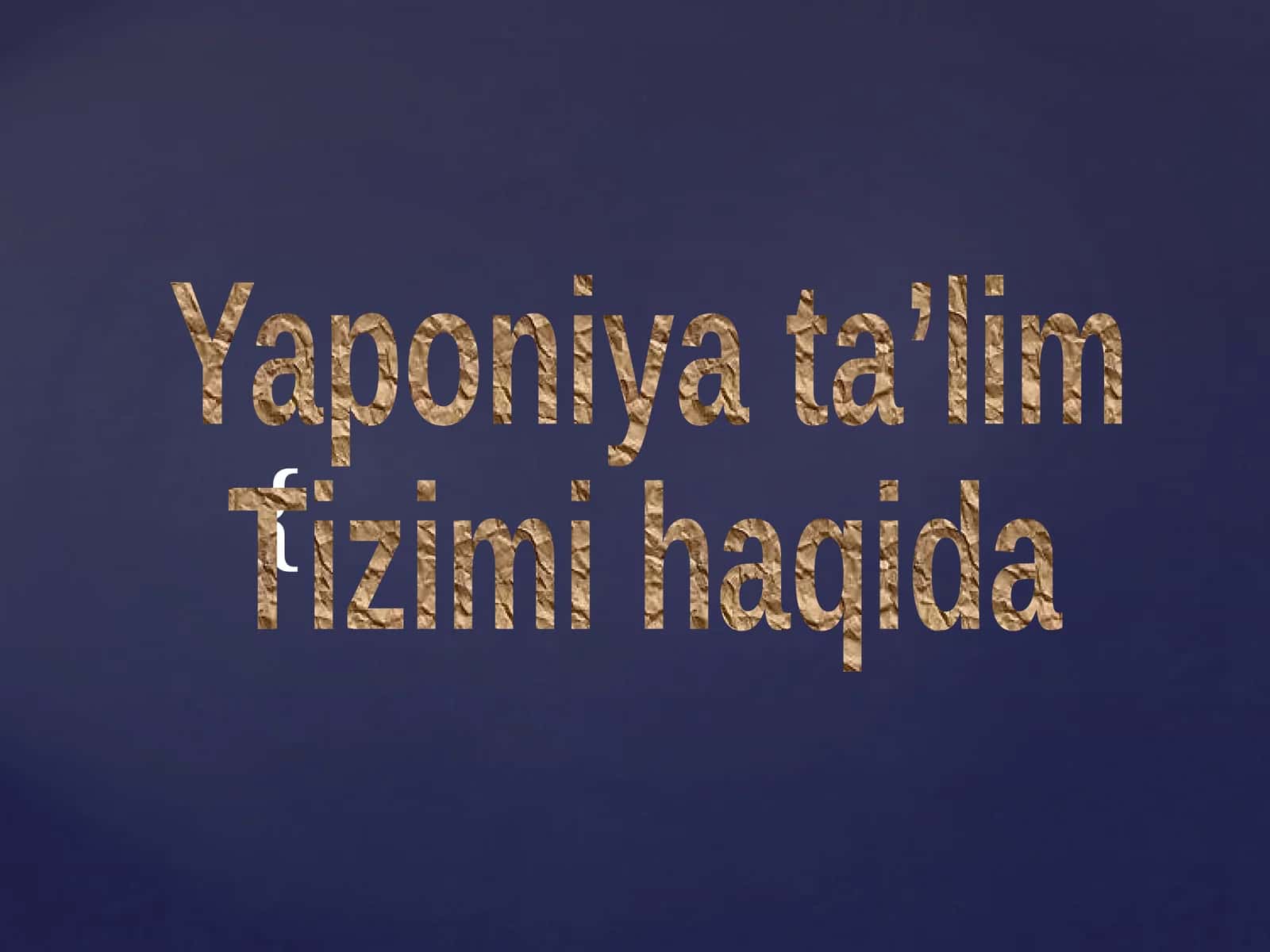 Yaponiya ta’lim Tizimi haqida