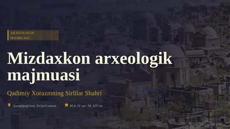 Mizdaxkon Arxeologik Majmuasi