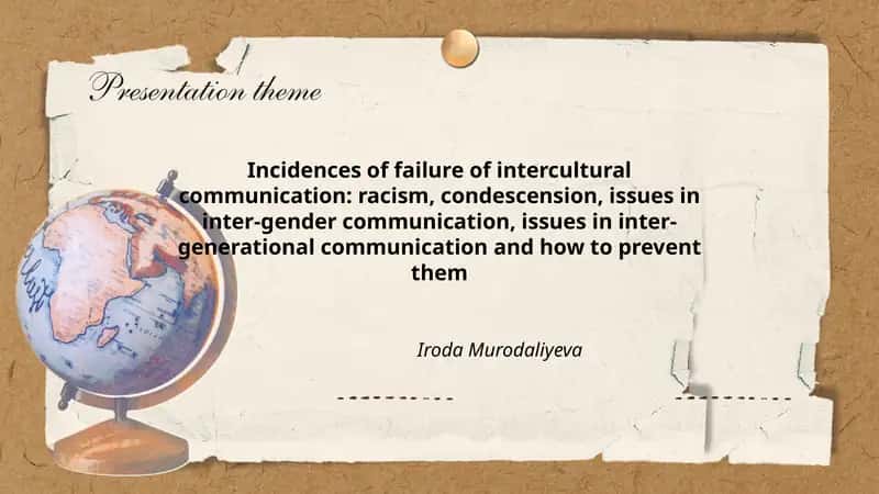 Incidences of failure of intercultural communication
