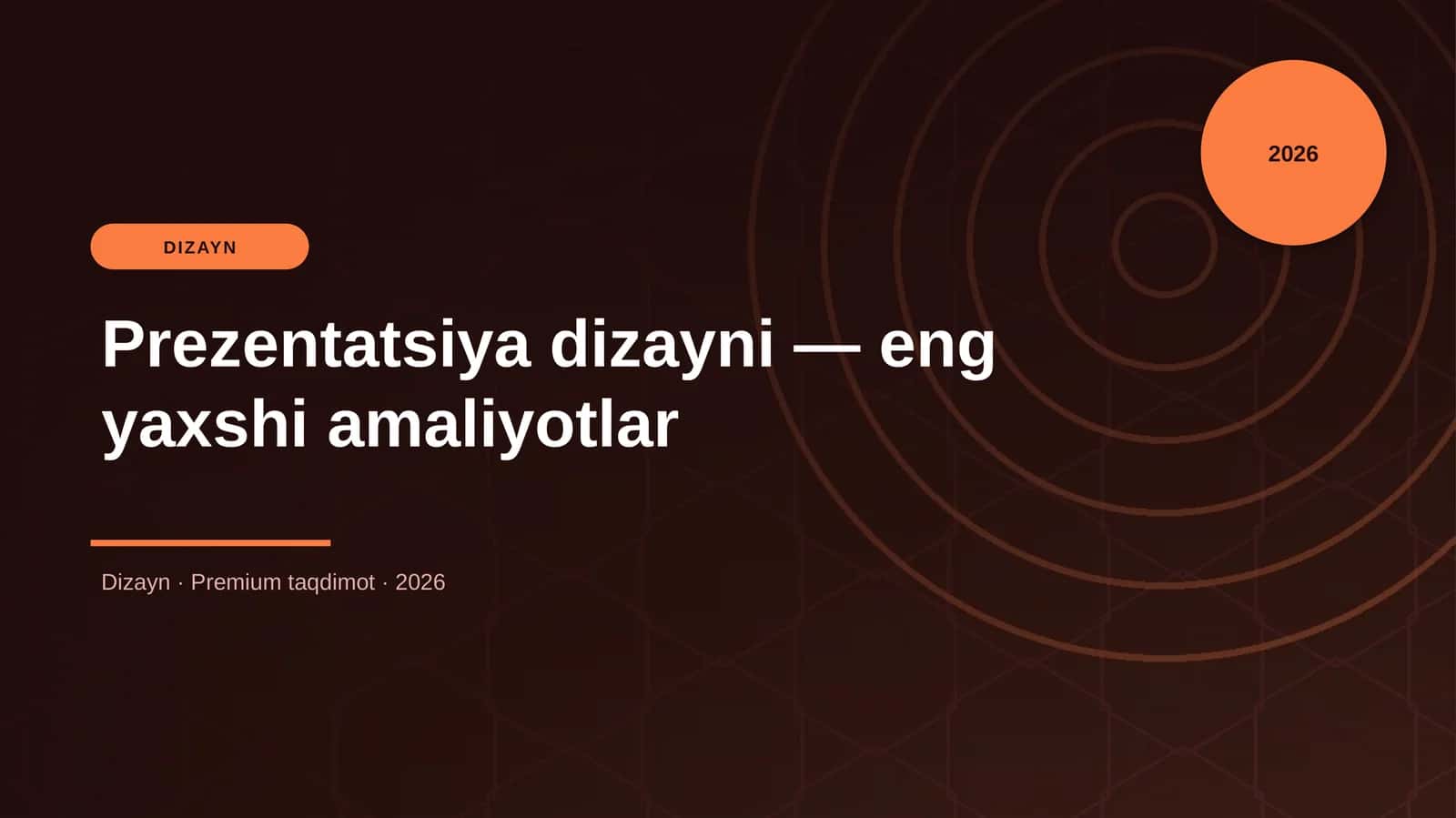 Prezentatsiya dizayni — eng yaxshi amaliyotlar