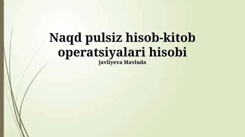 Naqdsiz To'lov Hisobvaraqlari
