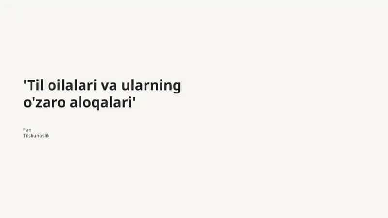 Til oilalari va ularning o'zaro aloqalari