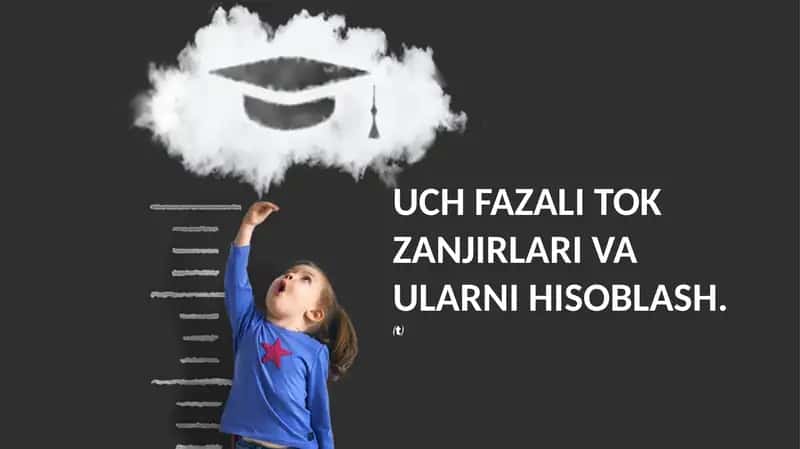 UCH FAZALI TOK ZANJIRLARI VA ULARNI HISOBLASH