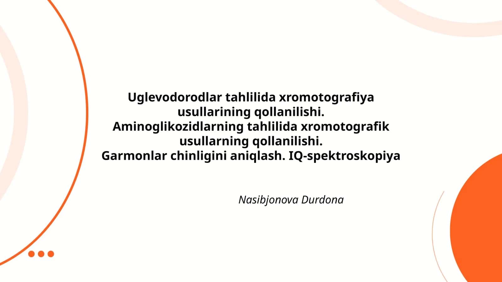 Uglevodorodlar tahlilida xromotografiya usullarining qollanilishi