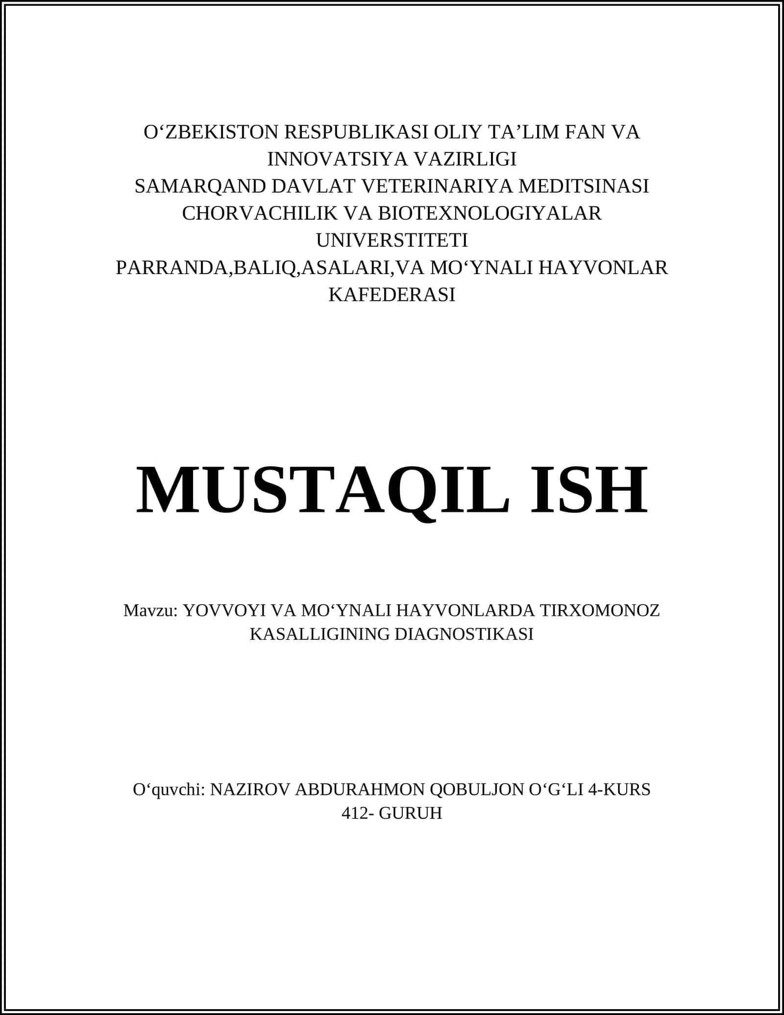 Yovvoyi va moʻynali hayvonlarda tirxomonoz kasalligining diagnostikasi