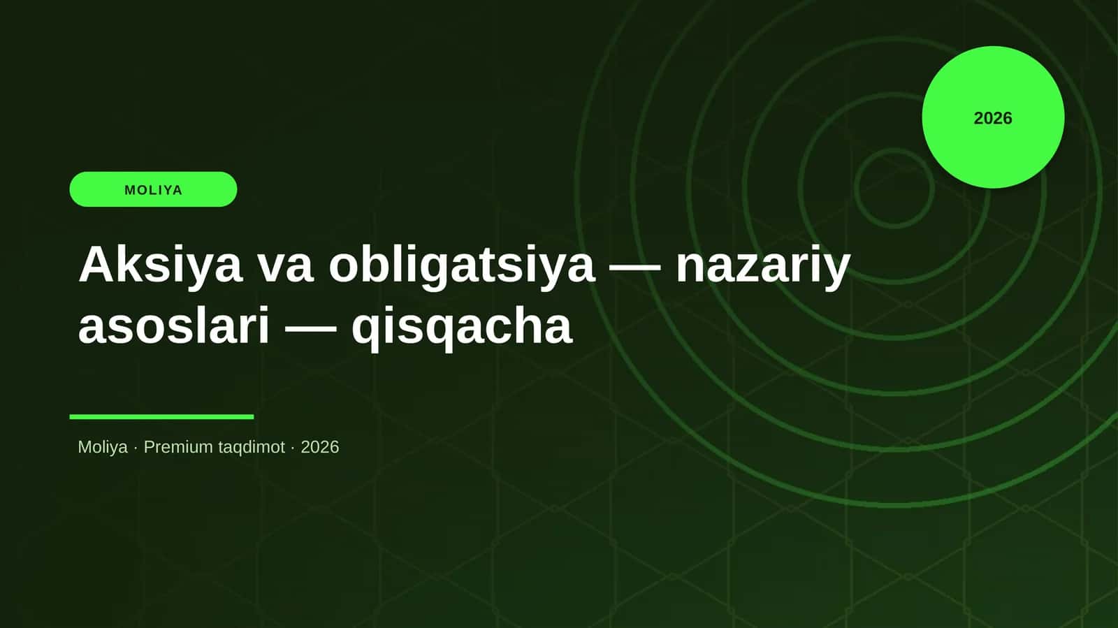 Aksiya va obligatsiya — nazariy asoslari — qisqacha
