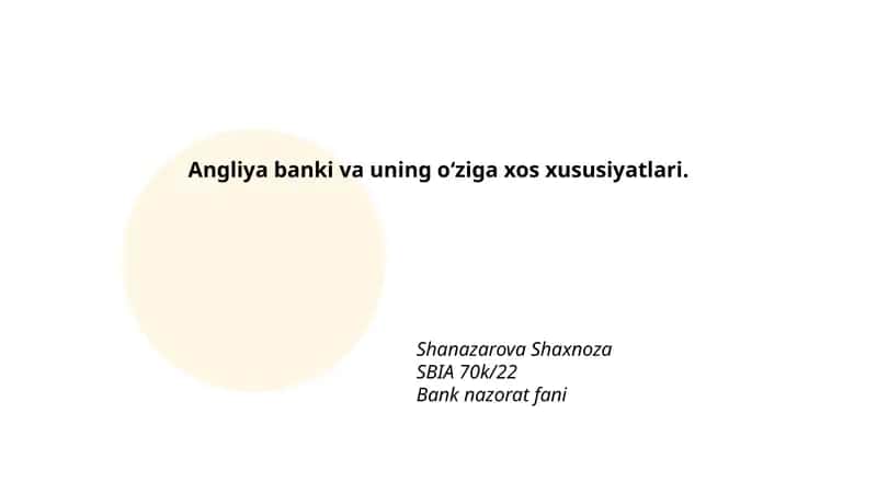 Angliya banki va uning o‘ziga xos xususiyatlari