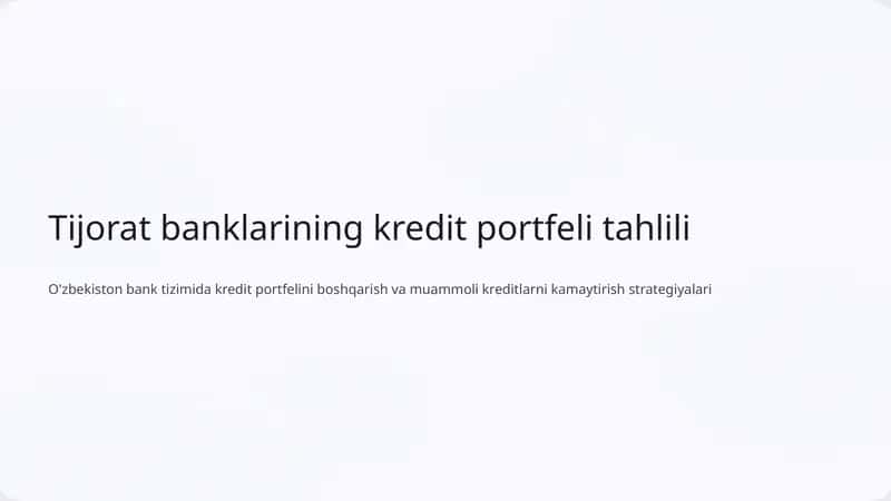 Tijorat banklarining kredit portfeli tahlili