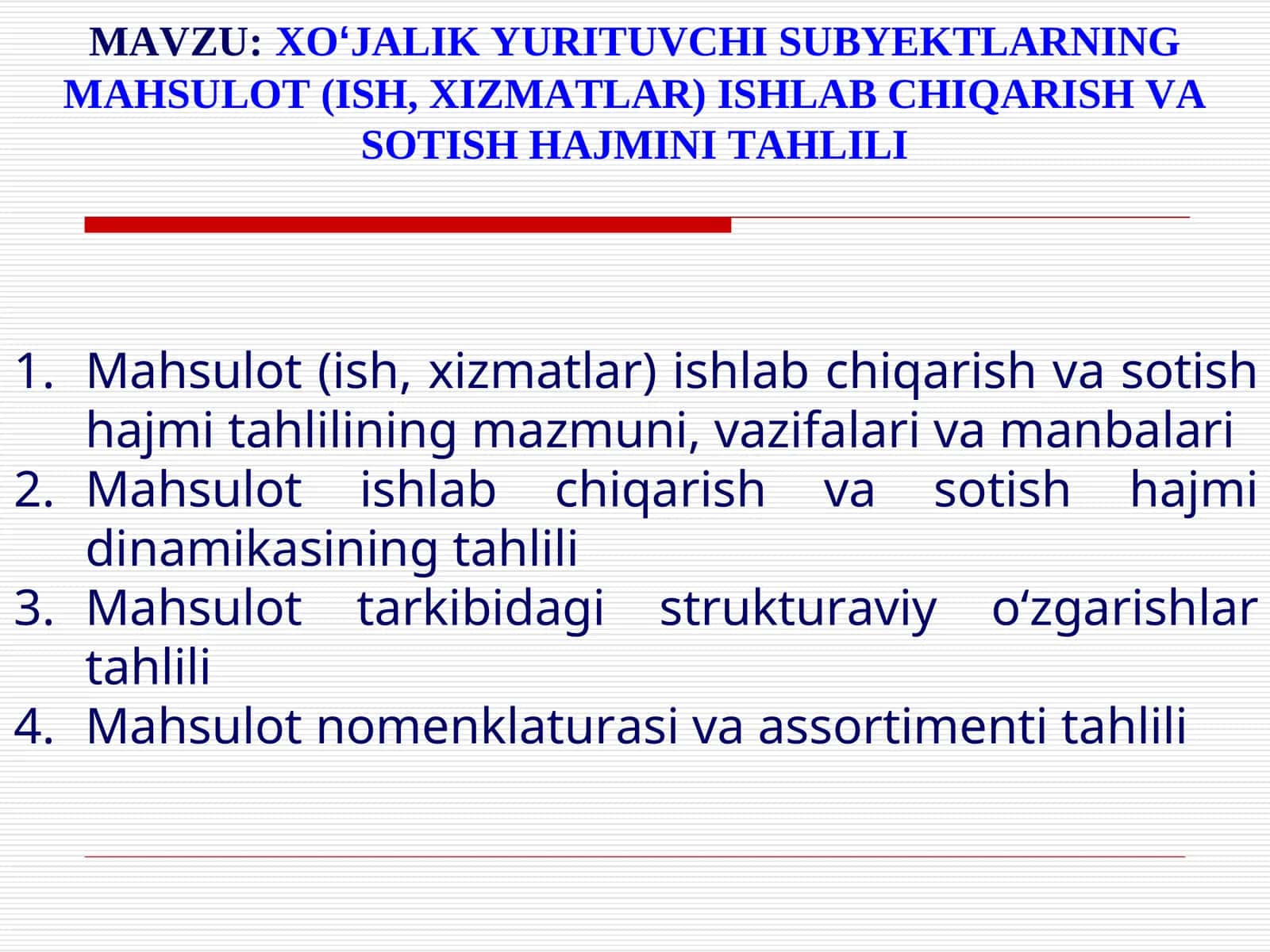 XOʻJALIK YURITUVCHI SUBYEKTLARNING MAHSULOT (ISH, XIZMATLAR) ISHLAB CHIQARISH VA SOTISH HAJMINI TAHLILI