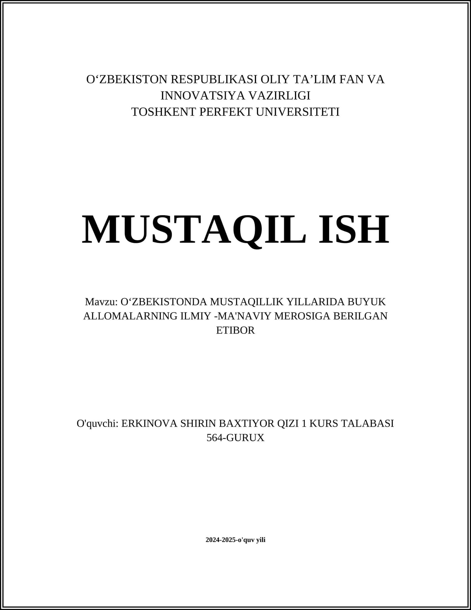 O‘zbekistonda mustaqillik yillarida buyuk allomalar ilmiy -ma'nviy merosiga berilgan etibor