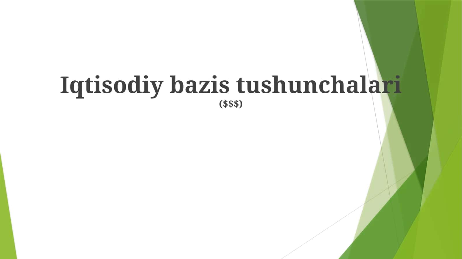 Iqtisodiy bazis tushunchalari