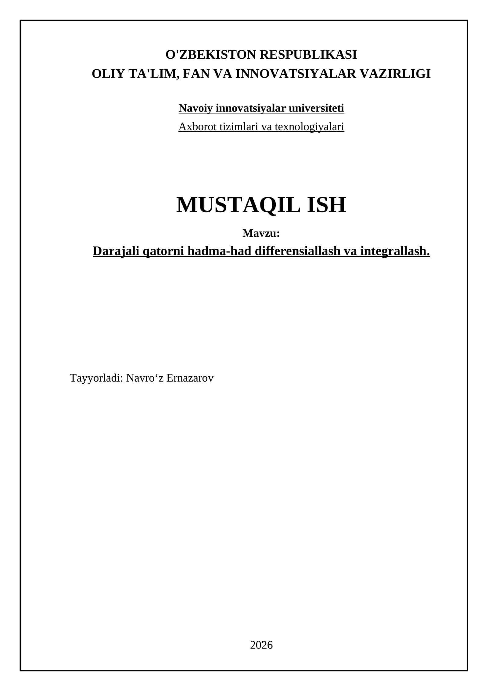 Darajali qatorni hadma-had differensiallash va integrallash