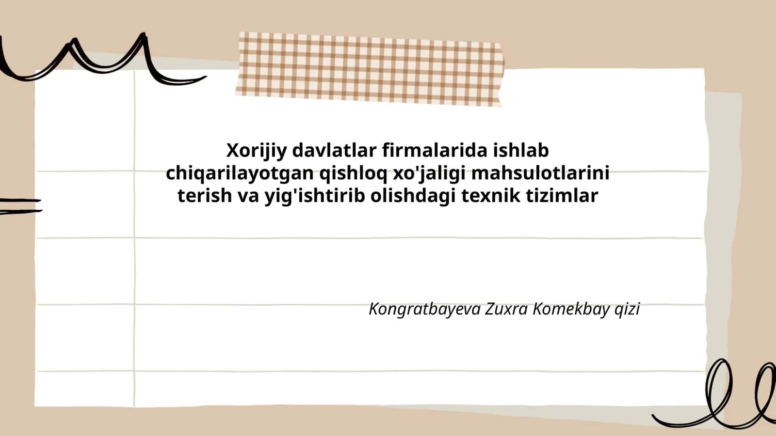 Xorijiy davlatlar firmalarida ishlab chiqarilayotgan qishloq xo'jaligi mahsulotlarini terish va yig'ishtirib olishdagi texnik tizimlar