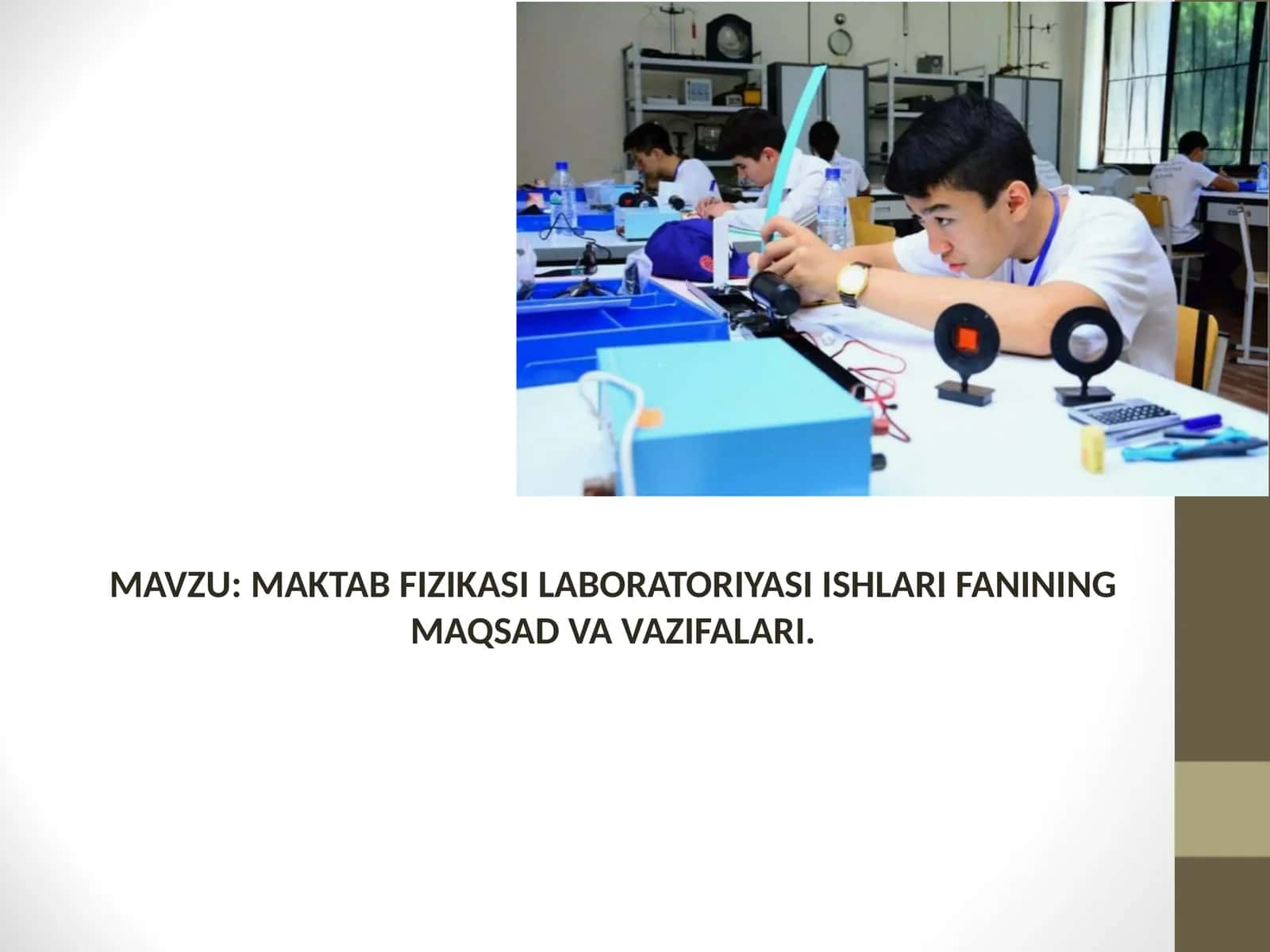 MAKTAB FIZIKASI LABORATORIYASI ISHLARI FANINING MAQSAD VA VAZIFALARI