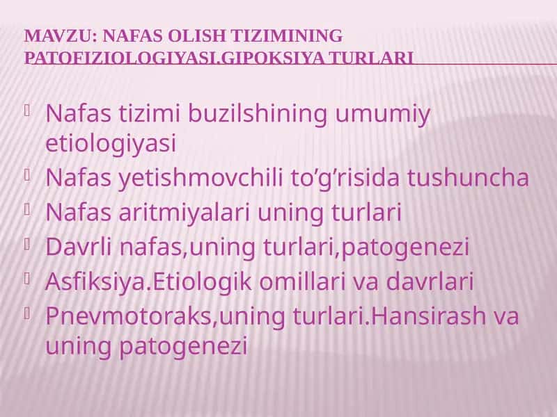 Nafas oli sh tizimi ning patofiziologiyasi