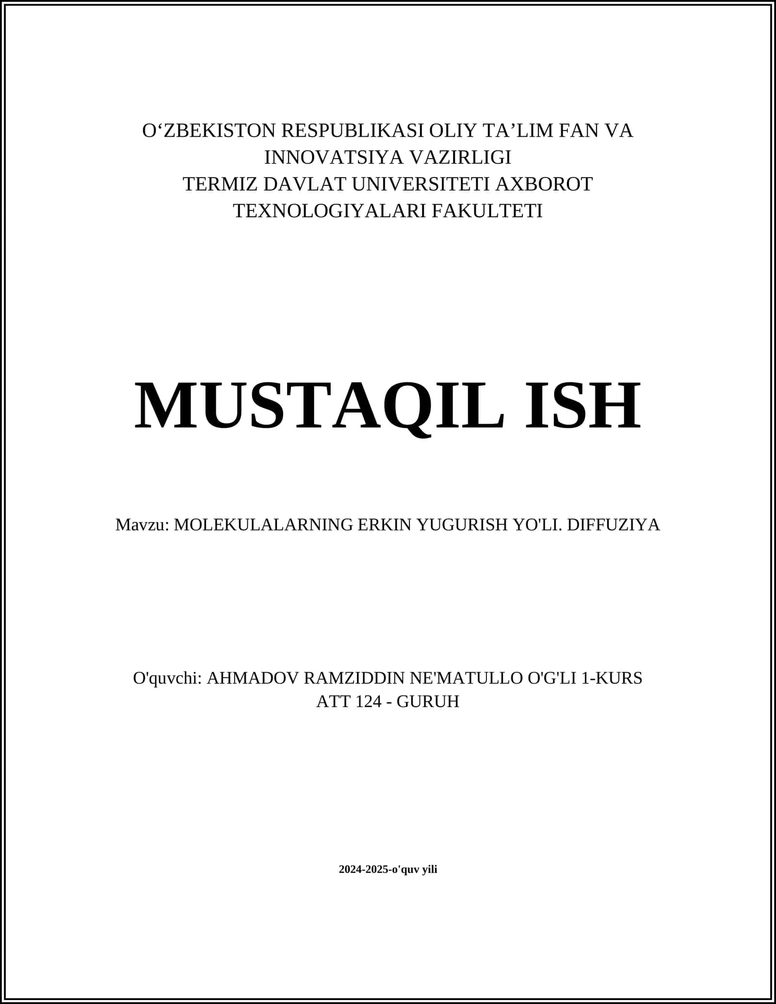 MOLEKULALARNING ERKIN YUGURISH YO'LI. DIFFUZIYA